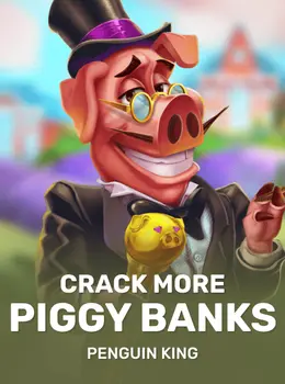 Crack More Piggy Banks